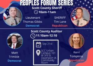 PEOPLE’S FORUM SERIES FOR SCOTT CTY SHERIFF, AUDITOR OFFICES 09/21